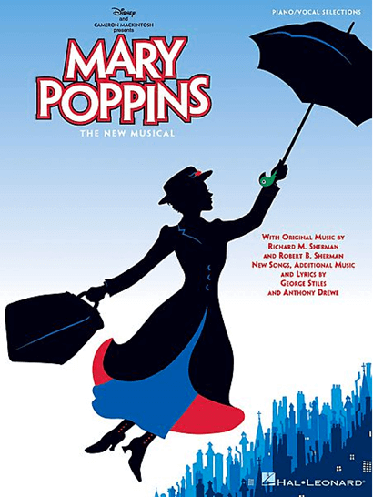 Mary Poppins Piano/Vocal Selections from the Broadway Musical Songbook 